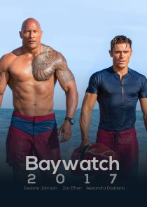 دانلود فیلم Baywatch 2017 ( گارد ساحلی ۲۰۱۷ ) با زیرنویس فارسی چسبیده