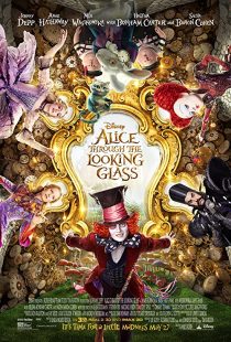 دانلود فیلم Alice Through the Looking Glass 2016 (آلیس: آنسوی آینه) با زیرنویس فارسی چسبیده