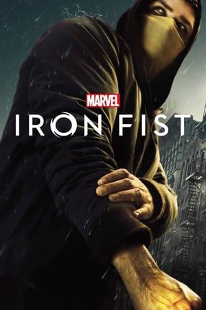 دانلود سریال Iron Fist ( مشت آهنین ) با زیرنویس فارسی چسبیده