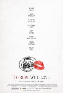 دانلود فیلم To Rome with Love 2012 ( در شهر رمانتیک روم ۲۰۱۲ ) با زیرنویس فارسی چسبیده