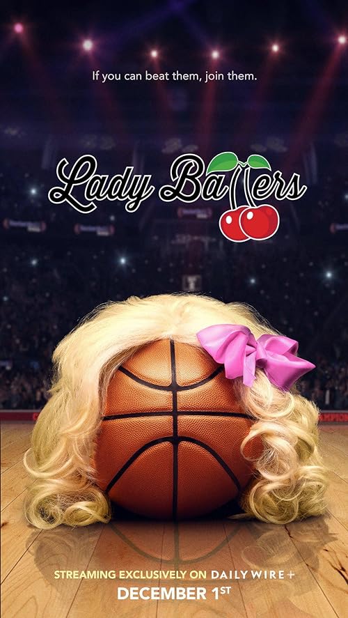 دانلود فیلم Lady Ballers 2023 ( لیدی بالرز ۲۰۲۳ ) با زیرنویس فارسی چسبیده