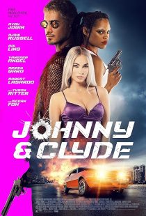 دانلود فیلم Johnny & Clyde 2023 ( جانی و کلاید ۲۰۲۳ ) با زیرنویس فارسی چسبیده