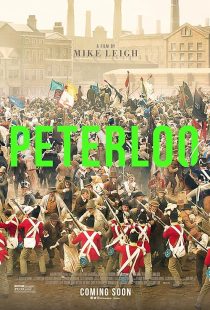 دانلود فیلم Peterloo 2018 ( پیترلو ۲۰۱۸ ) با زیرنویس فارسی چسبیده