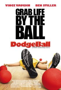 دانلود فیلم Dodgeball: A True Underdog Story 2004 ( داج بال: داستان یک بازنده واقعی ۲۰۰۴ ) با زیرنویس فارسی چسبیده