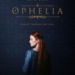 دانلود فیلم Ophelia 2018 ( اوفلیا ۲۰۱۸ ) با زیرنویس فارسی چسبیده