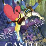 دانلود انیمه Castle in the Sky 1986 ( قلعه‌ای در آسمان ۱۹۸۶ ) با زیرنویس فارسی چسبیده