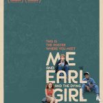 دانلود فیلم Me and Earl and the Dying Girl 2015 ( من و ارل و دختر در حال مرگ ۲۰۱۵ ) با زیرنویس فارسی چسبیده