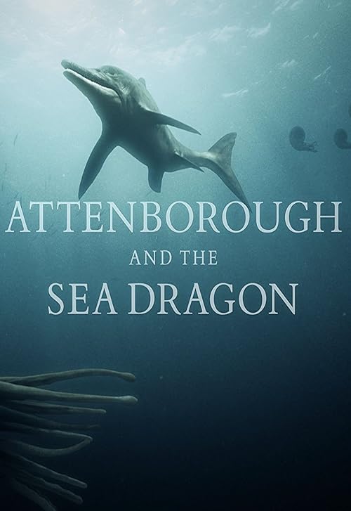 دانلود مستند Attenborough and the Sea Dragon 2018 ( آتنبورو و اژدهای دریایی ۲۰۱۸ ) با زیرنویس فارسی چسبیده