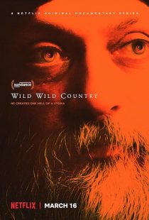 دانلود سریال Wild Wild Country ( کشور وحشی ) با زیرنویس فارسی چسبیده