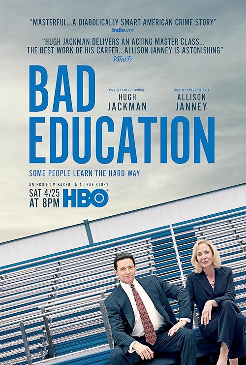 دانلود فیلم Bad Education 2019 ( آموزش بد ۲۰۱۹ ) با زیرنویس فارسی چسبیده