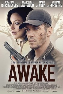 دانلود فیلم Awake 2019 ( بیدار ۲۰۱۹ ) با زیرنویس فارسی چسبیده