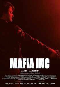 دانلود فیلم Mafia Inc 2019 ( شرکت مافیا ۲۰۱۹ ) با زیرنویس فارسی چسبیده