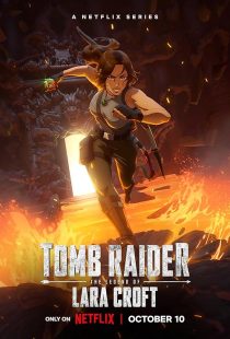 دانلود انیمه Tomb Raider: The Legend of Lara Croft ( مهاجم مقبره: افسانه لارا کرافت ) با زیرنویس فارسی چسبیده